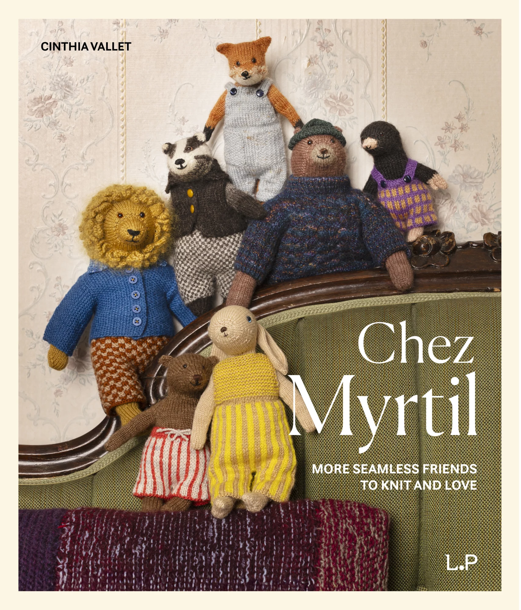 Chez Myrtil: More Seamless Friends to Knit and Love, Cinthia Vallet, Laine Publishing