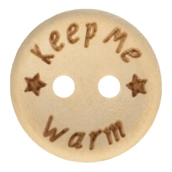 Wooden Button " Keep me warm" 15mm