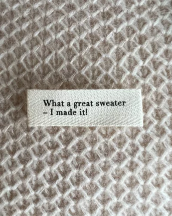 PetiteKnit kangasmerkki pieni "What a great sweater - I made it!"